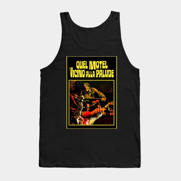 The Motel By The Swamp Tank Top by Zerowear